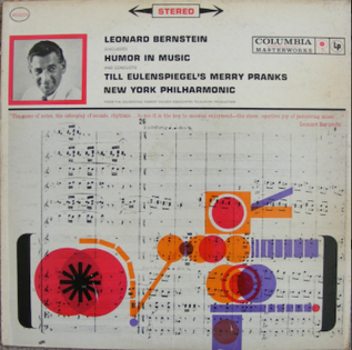<i>Leonard Bernstein Discusses Humor in Music and Conducts Till Eulenspiegels Merry Pranks</i> 1961 studio album by Leonard Bernstein, New York Philharmonic