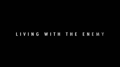 File:Living with the Enemy intertitle.jpg