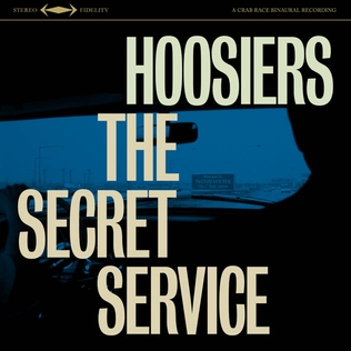 <i>The Secret Service</i> (album) 2015 studio album by The Hoosiers