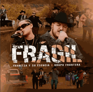 <span class="mw-page-title-main">Frágil (Yahritza y su Esencia and Grupo Frontera song)</span> 2023 single by Yahritza y su Esencia and Grupo Frontera