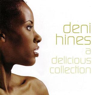 <i>A Delicious Collection</i> 2002 compilation album by Deni Hines