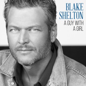 File:Blake Shelton – A Guy with a Girl.jpg