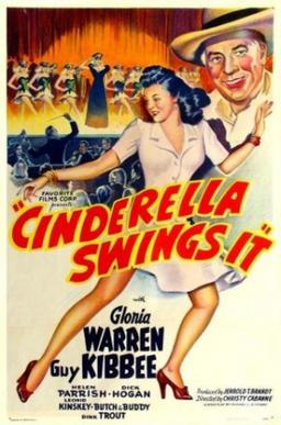 <i>Cinderella Swings It</i> 1943 American comedy-drama film directed by Christy Cabanne