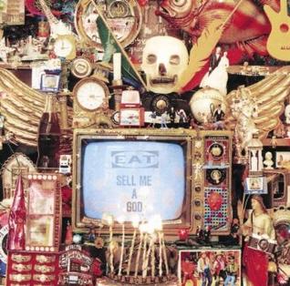 <i>Sell Me a God</i> 1989 studio album by Eat