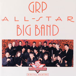 <i>GRP All-Star Big Band</i> (album) 1992 studio album by GRP All-Star Big Band