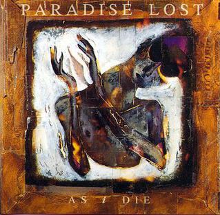 <i>As I Die</i> 1993 EP by Paradise Lost