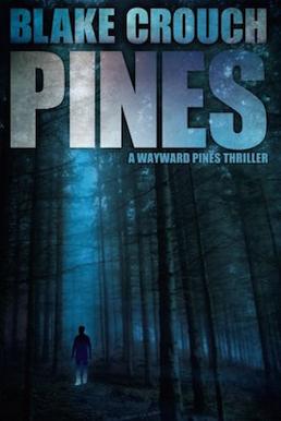 The Wayward Pines Trilogy - Wikipedia