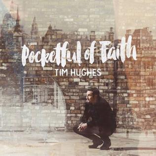 <i>Pocketful of Faith</i> 2015 studio album by Tim Hughes