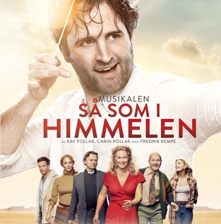 <i>Så som i himmelen</i> (musical) 2018 musical