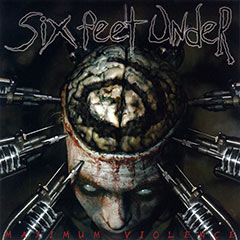 <i>Maximum Violence</i> 1999 studio album by Six Feet Under