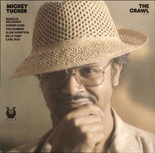 <i>The Crawl</i> (Mickey Tucker album) 1980 studio album by Mickey Tucker