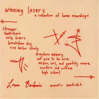 <i>Winning Losers: A Collection of Home Recordings 89-93</i> 1994 studio album by Lou Barlow