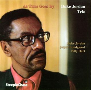 <i>As Time Goes By</i> (Duke Jordan album) 1989 studio album by Duke Jordan Trio