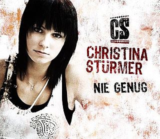 Nie genug 2006 single by Christina Stürmer