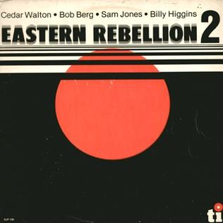 <i>Eastern Rebellion 2</i> album by Cedar Walton