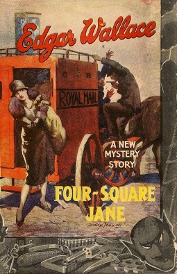 <i>Four Square Jane</i> 1929 novel by Edgar Wallace
