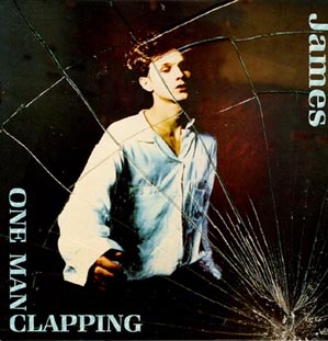 <i>One Man Clapping</i> 1989 live album by James