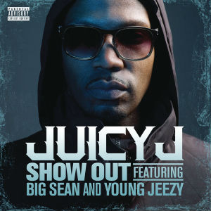 Show Out (Juicy J song)