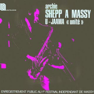 <i>U-Jaama (Unite)</i> 1976 live album by Archie Shepp