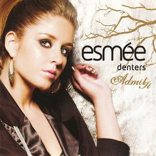 <span class="mw-page-title-main">Admit It</span> 2009 single by Esmée Denters