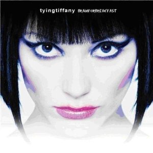 <i>Brain for Breakfast</i> 2007 studio album by Tying Tiffany
