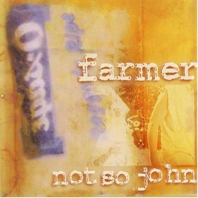 File:Farmer Not So John (album).jpg