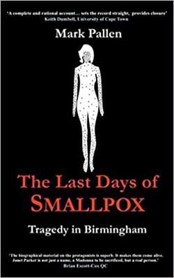 <i>The Last Days of Smallpox</i> 2018 book by Mark Pallen