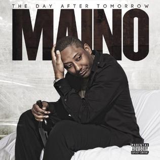 <i>The Day After Tomorrow</i> (Maino album) 2012 studio album by Maino