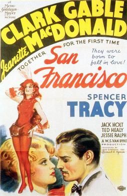 <i>San Francisco</i> (1936 film) 1936 film by D. W. Griffith, W. S. Van Dyke