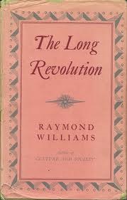 <i>The Long Revolution</i>