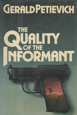 <i>The Quality of the Informant</i>