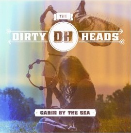 <i>Cabin by the Sea</i> 2012 studio album by Dirty Heads