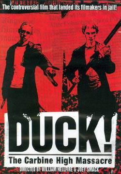 <i>Duck! The Carbine High Massacre</i> 1999 American film