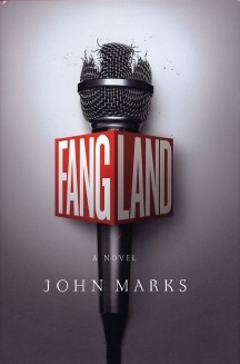 <i>Fangland</i> 2007 novel by John Marks