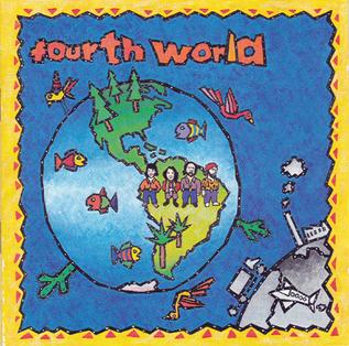 <i>Fourth World</i> (album) 1993 studio album by Fourth World