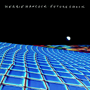 Future Shock (Herbie Hancock album)