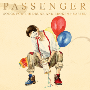<i>Songs for the Drunk and Broken Hearted</i> 2021 studio album by Passenger