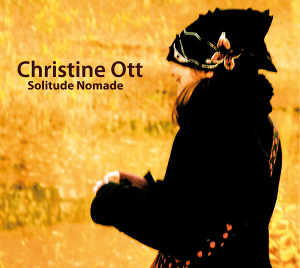 <i>Solitude Nomade</i> 2009 studio album by Christine Ott