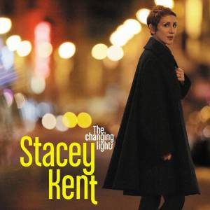 <i>The Changing Lights</i> 2013 album by Stacey Kent