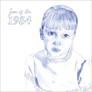 <i>1984</i> (Joan of Arc album) 2018 studio album by Joan of Arc