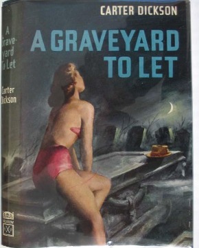 <i>A Graveyard to Let</i> 1949 novel by John Dickson Carr