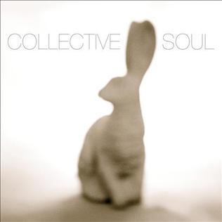 <i>Collective Soul</i> (2009 album) 2009 studio album by Collective Soul