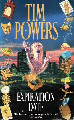 <i>Expiration Date</i> (Powers novel) 1996 novel by Tim Powers