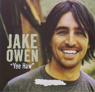 Yee Haw 2006 single by Jake Owen