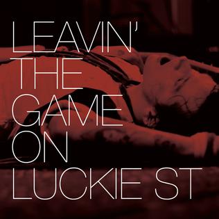 <i>Leavin the Game on Luckie Street</i> 2008 live album by Butch Walker