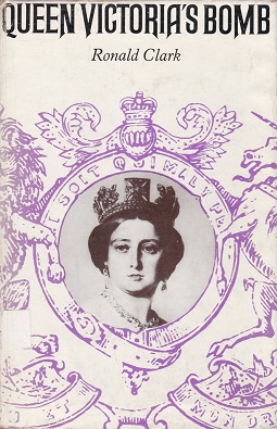 <i>Queen Victorias Bomb</i> 1967 steampunk novel