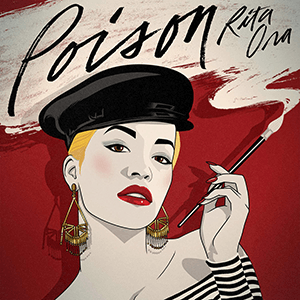 Poison (Rita Ora song) 2015 single by Rita Ora