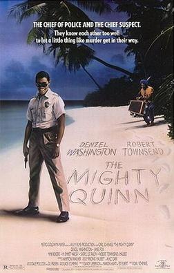 <i>The Mighty Quinn</i> (film) 1989 American film by Carl Schenkel