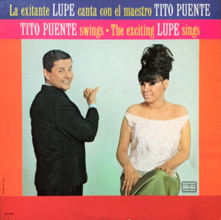 <i>Tito Puente Swings, The Exciting Lupe Sings</i> 1965 studio album by La Lupe, Tito Puente