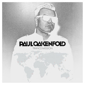 <i>Trance Mission</i> (Paul Oakenfold album) 2014 studio album by Paul Oakenfold